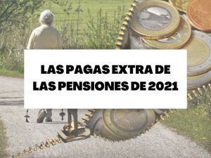 pagas-extras-jubilacion-2021